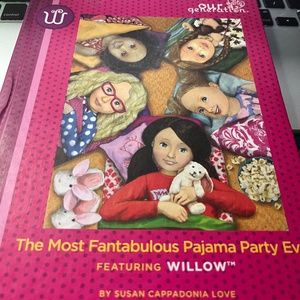 The Most Fantabulous Pajama Party Ever Featuring Willow (Our Generation) Hardcov